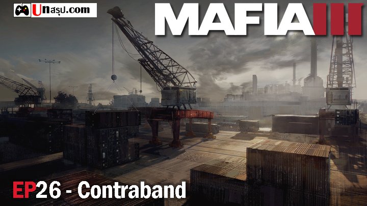 Mafia 3 – EP26 : Contraband